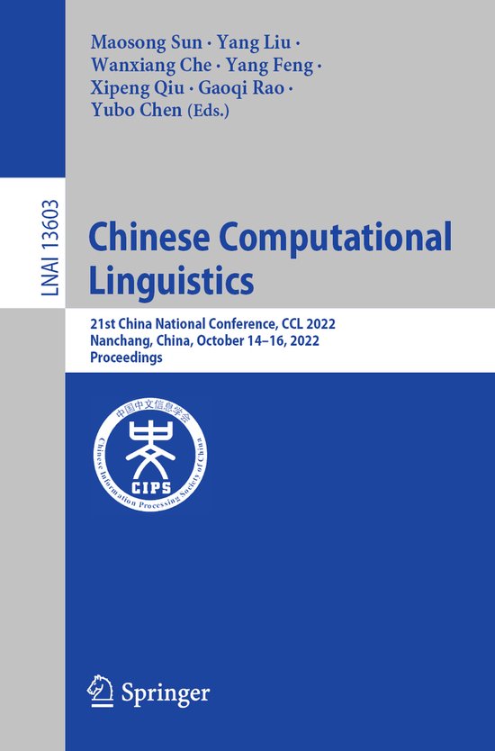 Lecture Notes in Computer Science13603- Chinese Computationa ... - cover