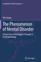 The Phenomenon of Mental Disorder