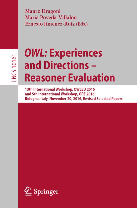 OWL: Experiences and Directions - Reasoner Evaluation - cover
