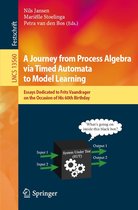 Lecture Notes in Computer Science 13560 - A Journey from Process Algebra via Timed Automata to Model Learning