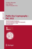 Lecture Notes in Computer Science 13177 - Public-Key Cryptography – PKC 2022