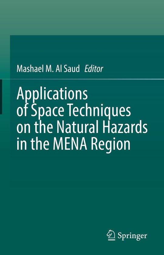 Applications of Space Techniques on the Natural Hazards in t ... - cover