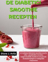 The Diabetes recipes - DE DIABETICI SMOOTHIE RECEPTEN