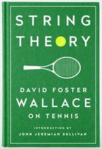 String Theory David Foster Wallace