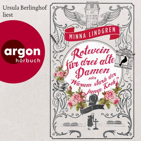 Rotwein für drei alte Damen oder Warum starb der junge Koch ... - cover