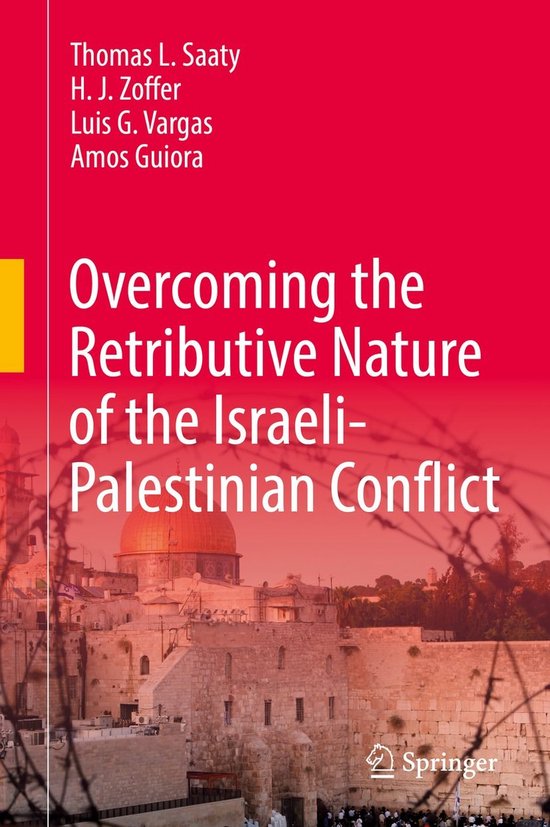Overcoming the Retributive Nature of the Israeli-Palestinian ... - cover
