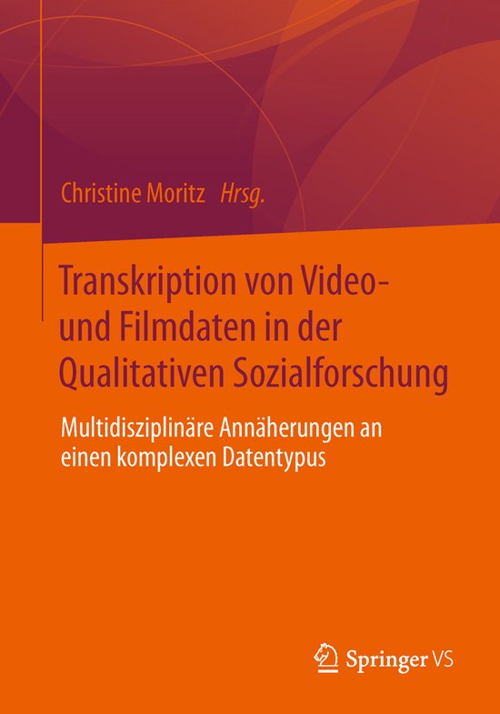 Transkription von Video und Filmdaten in der Qualitativen So ... - cover