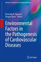 Advances in Biochemistry in Health and Disease- Environmental Factors in the Pathogenesis of Cardiovascular Diseases