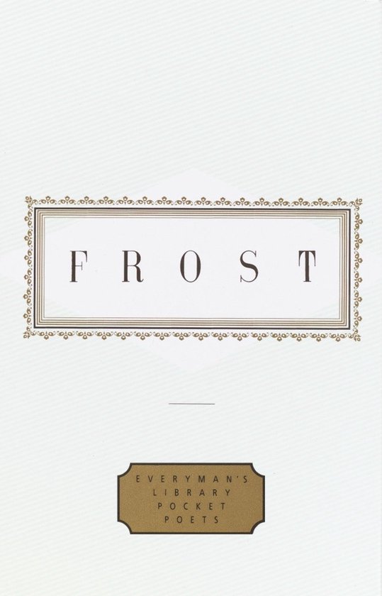 Boek met de titel 'Frost', van Everyman's Library Pocket Poets. Witte kaft met gouden versieringen.