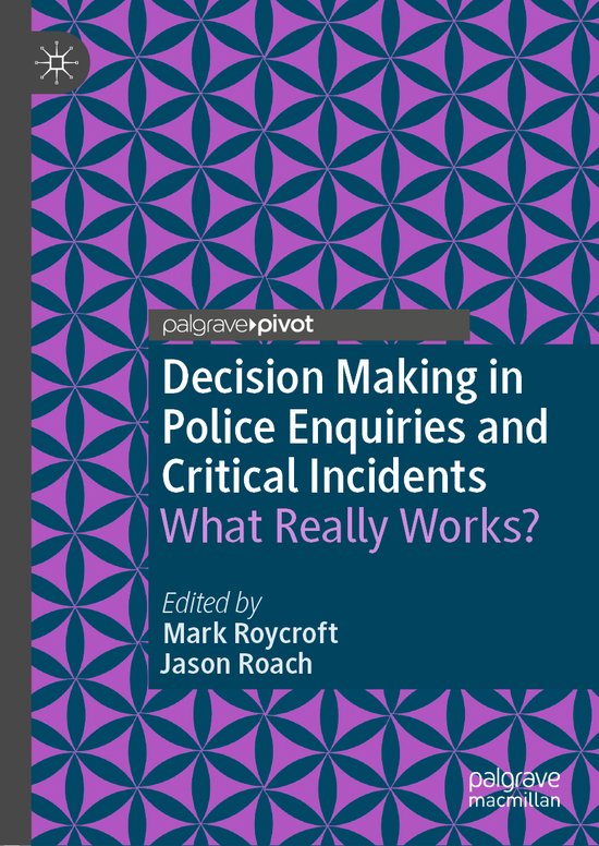 Decision Making in Police Enquiries and Critical Incidents - cover