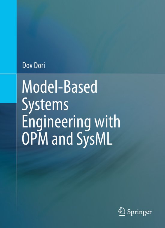 Model-Based Systems Engineering with OPM and SysML - cover