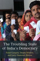 Weiser Center for Emerging Democracies-The Troubling State of India's Democracy