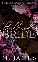 The Bridal Trilogy 3 - Beloved Bride