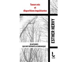 Tueurs nés et disparitions inquiétantes