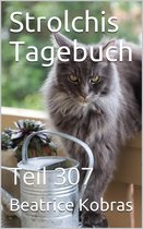 Strolchis Tagebuch 307 - Strolchis Tagebuch - Teil 307