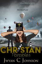 WordPlay - Christian Parables: The Ventriloquist