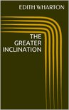 The Greater Inclination