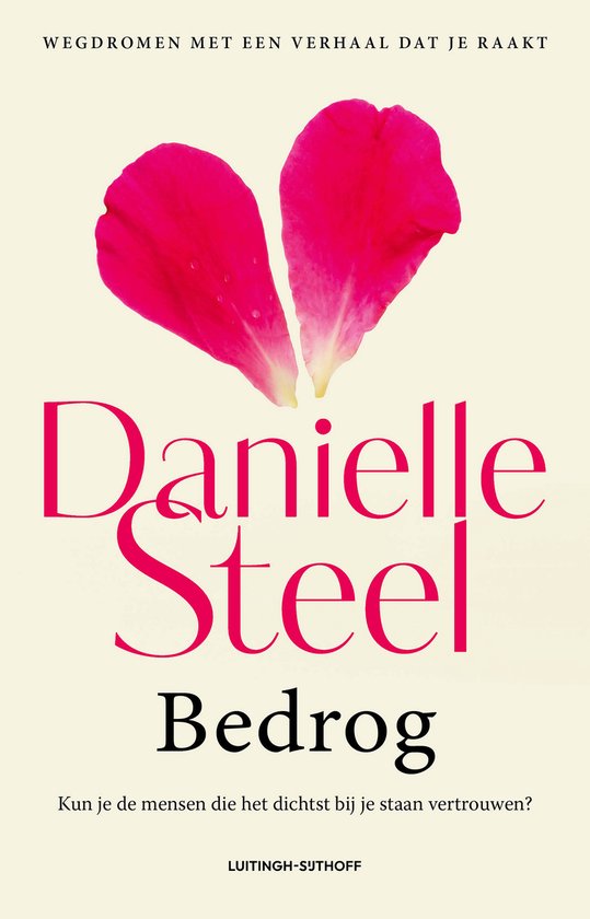 Bedrog, Danielle Steel 9789021050140 Boeken bol