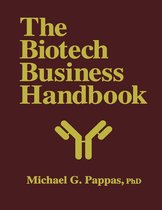 The Biotech Business Handbook
