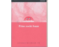 Estafette nieuw antwoordenboek E3 Prins zoekt baan