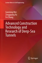 Lecture Notes in Civil Engineering- Advanced Construction Technology and Research of Deep-Sea Tunnels