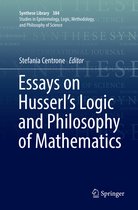 Synthese Library- Essays on Husserl's Logic and Philosophy of Mathematics
