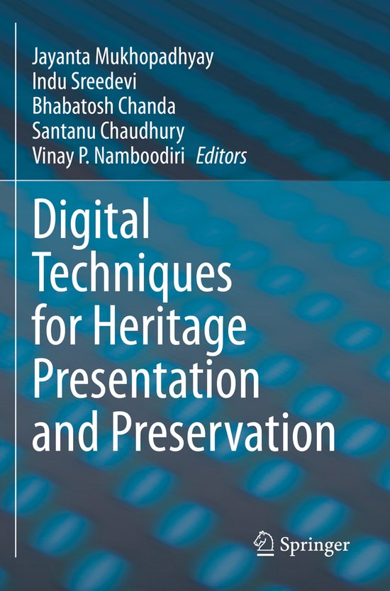 Digital Techniques for Heritage Presentation and Preservatio ... - cover