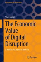 Management for Professionals - The Economic Value of Digital Disruption