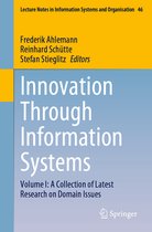 Lecture Notes in Information Systems and Organisation- Innovation Through Information Systems