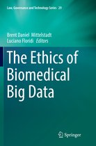 Law, Governance and Technology Series-The Ethics of Biomedical Big Data