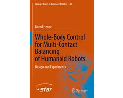 Springer Tracts in Advanced Robotics143- Whole-Body Control for Multi-Contact Balancing of Humanoid Robots