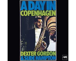 Dexter Gordon & Slide Hampton - A Day In Copenhagen (LP) (Coloured Vinyl) (Limited Edition)