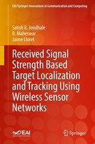 EAI/Springer Innovations in Communication and Computing - Received Signal Strength Based Target Localization and Tracking Using Wireless Sensor Networks