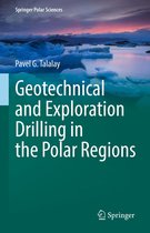 Springer Polar Sciences - Geotechnical and Exploration Drilling in the Polar Regions