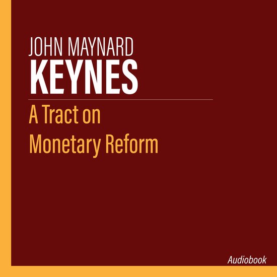 A Tract on Monetary Reform - cover