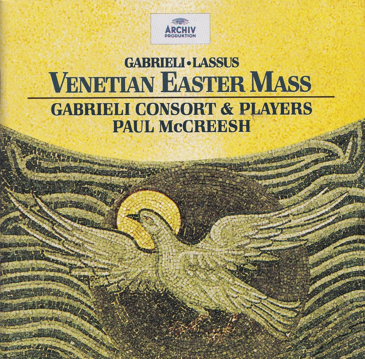 Venetian Easter Mass - Gabrieli, Lassus / McCreesh, et al