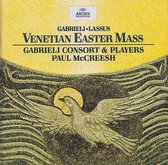 Easter mass in Venice - Giovanni Gabrieli - Gabrieli Consort and Players o.l.v. Paul McCreesh
