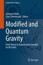 Lecture Notes in Physics 1017 - Modified and Quantum Gravity