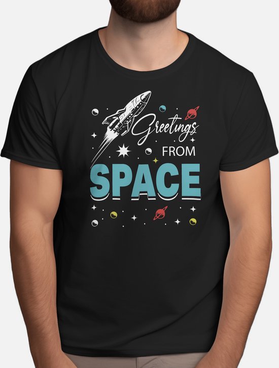 Greetings from Space - T Shirt - Astronaut - SpaceExplorer - SpaceTravel - SpaceMission - NASA - Ruimteverkenner - Ruimtevaart - ESA