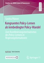 Studien der NRW School of Governance- Kongruentes Policy-Lernen als lernbedingter Policy-Wandel