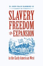 Jeffersonian America- Slavery, Freedom, and Expansion in the Early American West