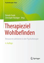 Psychotherapie: Praxis - Therapieziel Wohlbefinden