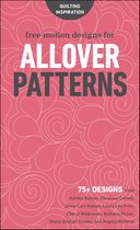 Quilting Inspiration - Free-Motion Designs for Allover Patterns
