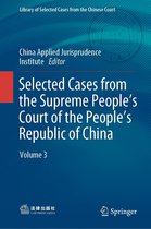 Library of Selected Cases from the Chinese Court - Selected Cases from the Supreme People’s Court of the People’s Republic of China