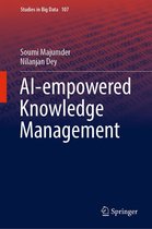 Studies in Big Data 107 - AI-empowered Knowledge Management