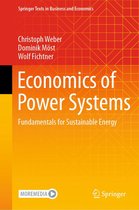 Springer Texts in Business and Economics - Economics of Power Systems