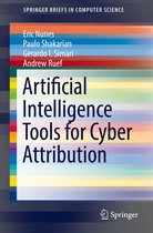 SpringerBriefs in Computer Science - Artificial Intelligence Tools for Cyber Attribution