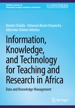 Synthesis Lectures on Information Concepts, Retrieval, and Services- Information, Knowledge, and Technology for Teaching and Research in Africa