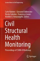 Lecture Notes in Civil Engineering 156 - Civil Structural Health Monitoring