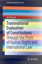 SpringerBriefs in Law - Transnational Evaluation of Constitutions